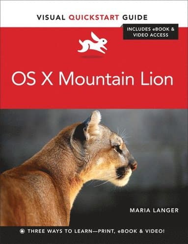 OS X Mountain Lion Includes eBook & Video Access