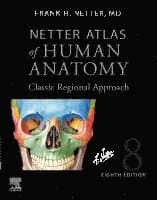 Netter Atlas of Human Anatomy: Classic Regional Approach (hardcover)