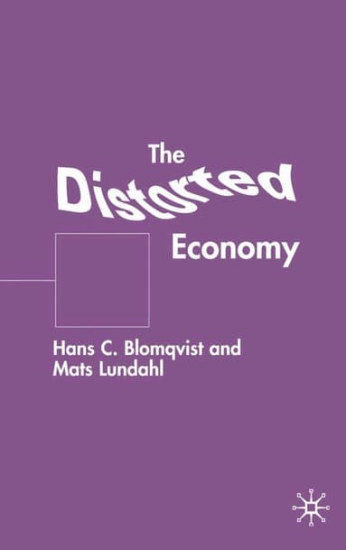 Distorted Economy