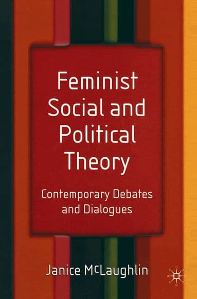 Feminist Social and Political Theory