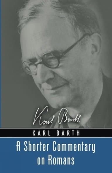 Shorter Commentary on Romans