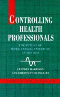 Controlling Health Professionals