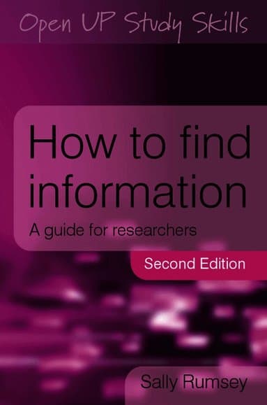 How to Find Information: A Guide for Researchers