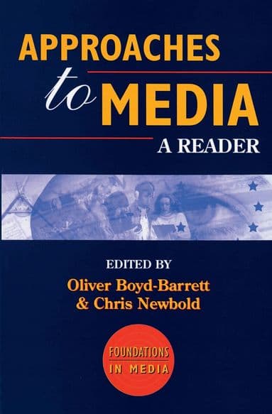 Approaches to Media