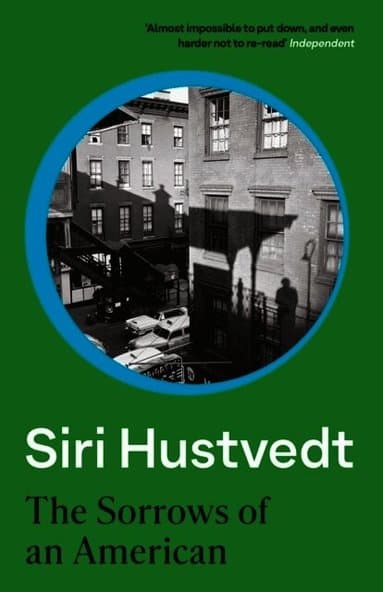 Sorrows of an American