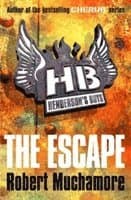 Henderson's Boys: The Escape