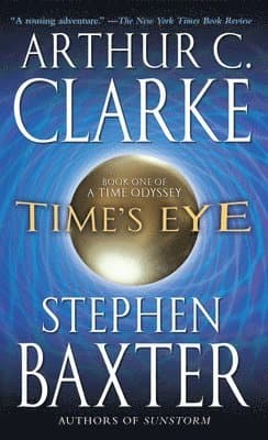 Omslag till boken Time's Eye av Arthur C. Clarke