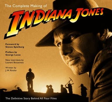 Complete Making of Indiana Jones