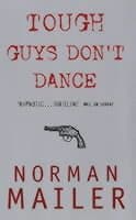 Tough Guys Don't Dance