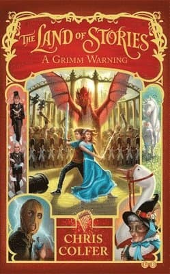 Land of Stories: A Grimm Warning