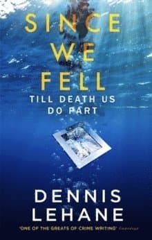 Omslag till boken Since We Fell av Dennis Lehane
