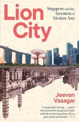 Omslag till boken Lion City av Jeevan Vasagar