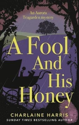 Fool and His Honey