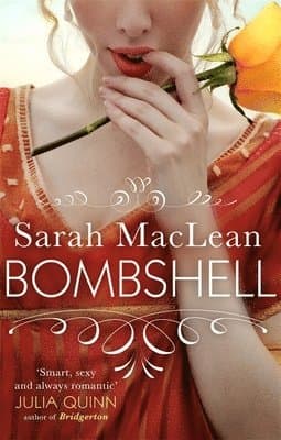 Omslag till boken Bombshell av Sarah MacLean