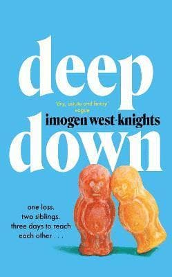 Omslag till boken Deep Down av Imogen West-Knights