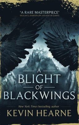 Blight of Blackwings