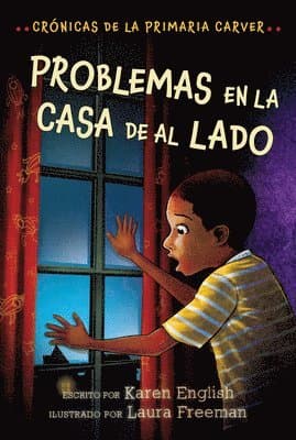 Problemas en la casa de al lado/ Trouble Next Door