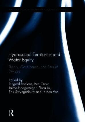 Hydrosocial Territories and Water Equity