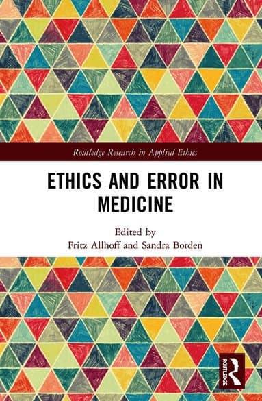 Ethics and Error in Medicine