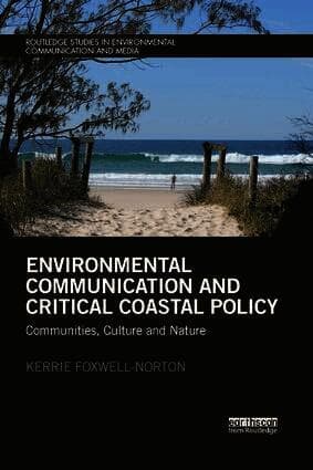 Environmental Communication and Critical Coastal Policy