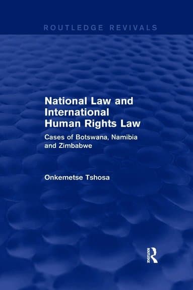 National Law and International Human Rights Law