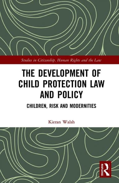 Development of Child Protection Law and Policy