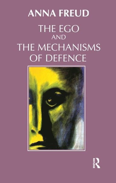 Ego and the Mechanisms of Defence