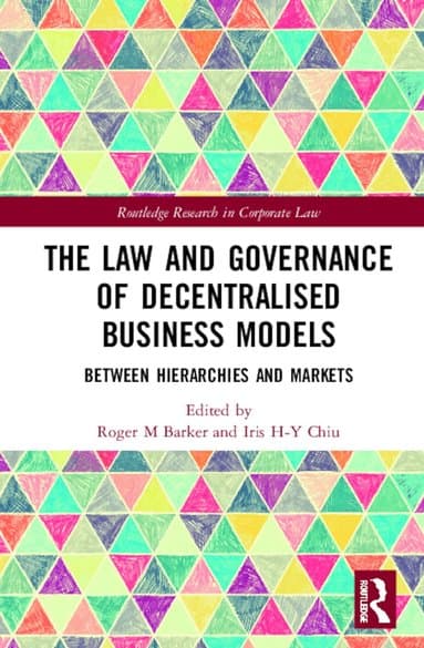 Law and Governance of Decentralised Business Models