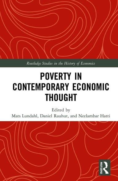 Poverty in Contemporary Economic Thought