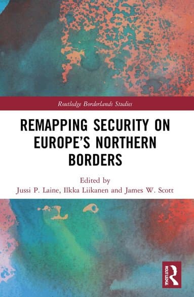 Remapping Security on Europe's Northern Borders