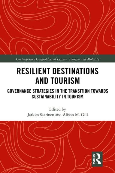 Resilient Destinations and Tourism