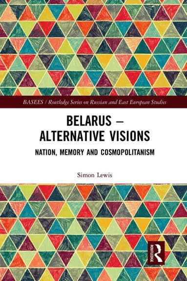 Belarus - Alternative Visions