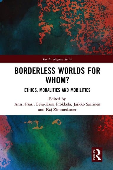 Borderless Worlds for Whom?