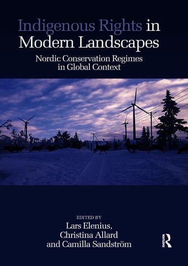 Indigenous Rights in Modern Landscapes