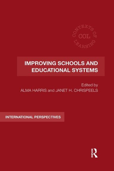 Improving Schools and Educational Systems