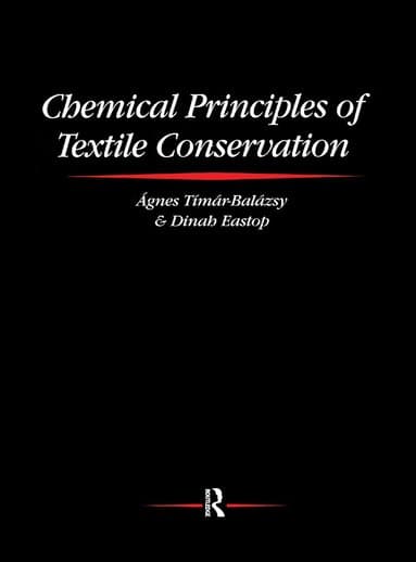 Chemical Principles of Textile Conservation