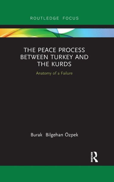Peace Process between Turkey and the Kurds