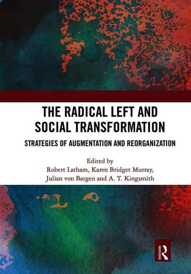 Radical Left and Social Transformation