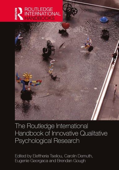 Routledge International Handbook of Innovative Qualitative Psychological Research