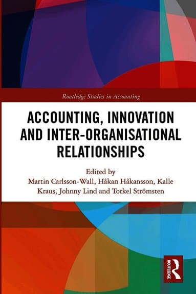 Accounting, Innovation and Inter-Organisational Relationships
