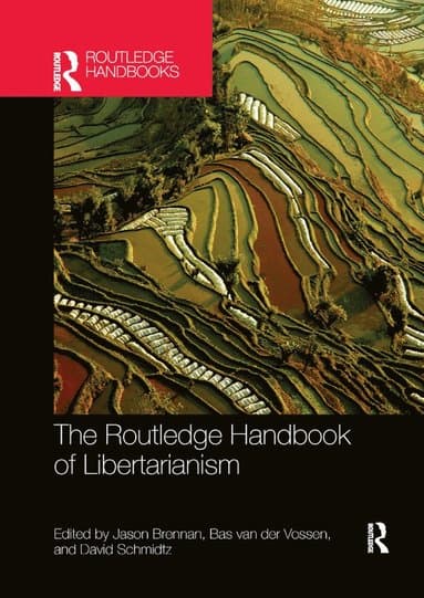Routledge Handbook of Libertarianism