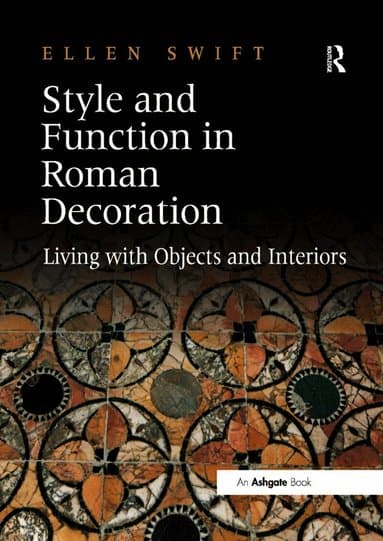 Style and Function in Roman Decoration