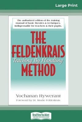 Moshe Feldenkrais best book