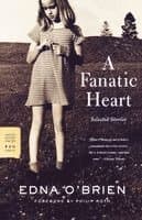 A Fanatic Heart: Selected Stories