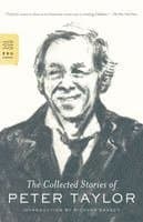 The Collected Stories of Peter Taylor