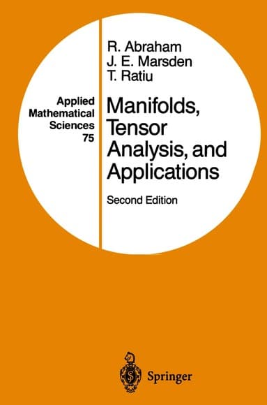 Manifolds, Tensor Analysis, and Applications
