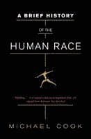 Brief History of the Human Race