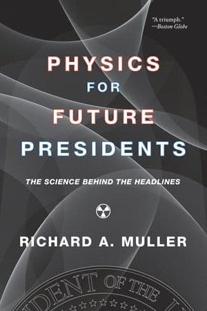 Physics for Future Presidents