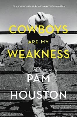 Cowboys Are My Weakness