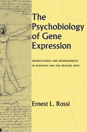 Psychobiology of Gene Expression